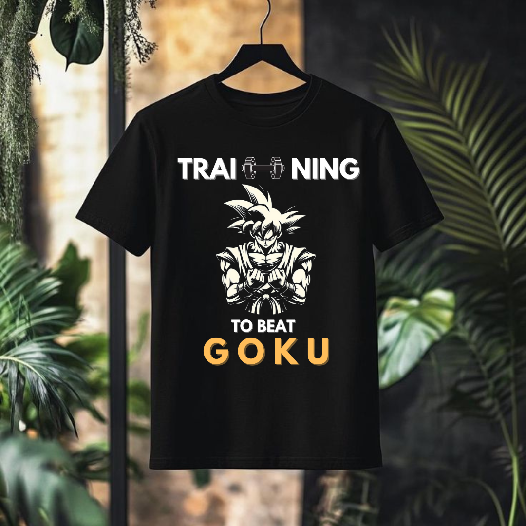 Training To beat GOKU T shirt For Fitness Freaks